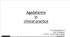 importance of Agada practice - Dr Gopikrishna.S